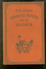 Spaniens Riviera und die Balearen 1912 -B008A