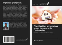 Robert Arasa | Planification StratéGique Et Performance De L'entreprise | Buch
