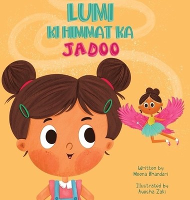 Meena Bhandari Lumi Ki Himmat Ka Jadoo (Gebundene Ausgabe) Hindi