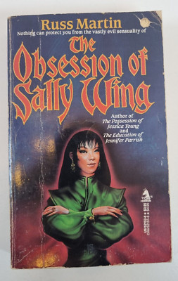 The Obsession of Sally Wing Russ Martin Sci Fi Horror Tor  1983 RARE