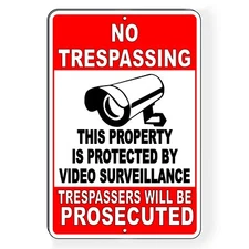 Video Surveillance Security 8" x 12" Aluminum Sign No Trespassing Alarm Camera