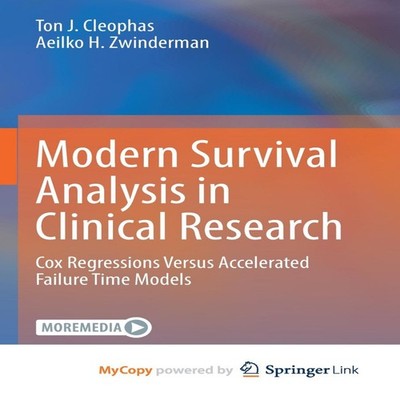 Modern Survival Analysis in Clinical Research Cox Regressions Ver