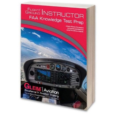 Gleim Flight/Ground Instructor FAA Knowledge Test Prep   2021 Edition - un...