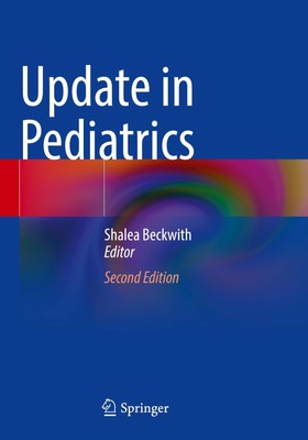 Update in Pediatrics Shalea Beckwith