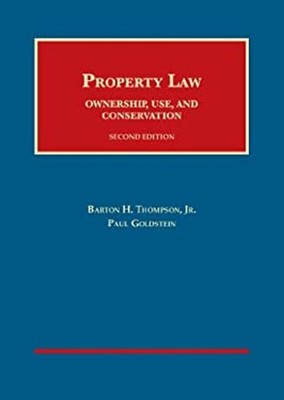 Property Law : Ownership, Use, and Conservation Hardcover