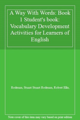 A Way With Words: Book 1 Student's book: Vocabulary Development 