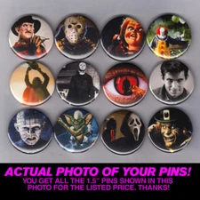 HORROR ICONS - 1.5" PINS  BUTTONS (nightmare elm friday 13th it halloween scream