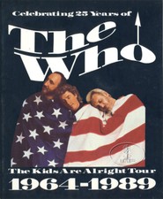 THE WHO 1989 KIDS ARE ALRIGHT Tour Concert Program Tour Book PETE TOWNSHEND