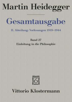 Otto Saame; Ina Saame-Speidel; Martin Heidegger / Einleitung in die Philosophie