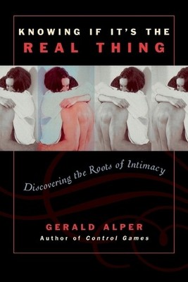 Gerald Alper Knowing If It's the Real Thing (Taschenbuch)