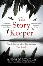 The Story Keeper: A twisty, atmospheric story of folk tales, family secrets and