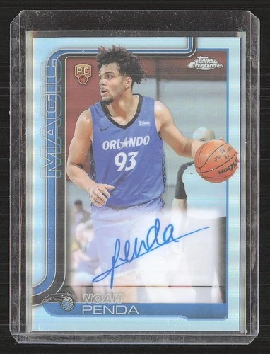 2025 Topps Chrome Noah Penda Chrome Rookie Autographs (RAW)