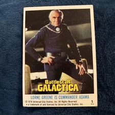 1978 Topps Battlestar Galactica #1 LORNE GREENE IS COMMANDER ADAMA