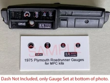 1975 PLYMOUTH ROADRUNNER and GTX GAUGE FACES for 1/25 scale MPC kits PLEASE READ