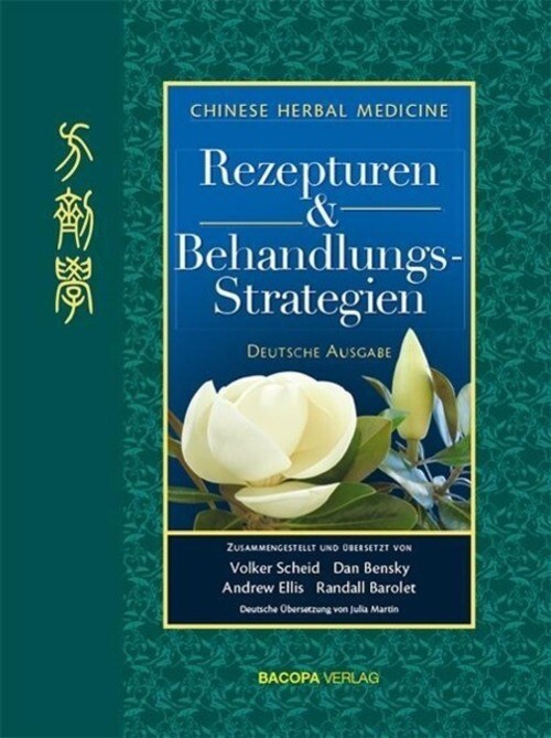 Thumbnail - Chinese Herbal Medicine - Rezepturen & Behandlungsstrategien |