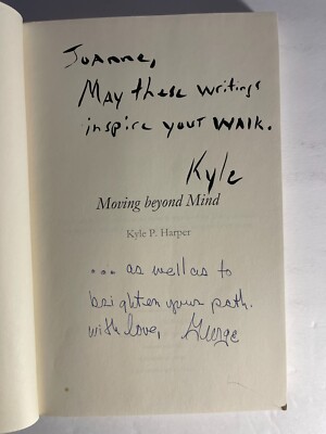 Moving Beyond Mind - Kyle P. Harper 2011 Paperback Book