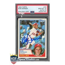 1983 Topps Bob Dernier #43 PSA 10 Auto 10 gem mt mint signed autograph *HOFSR*