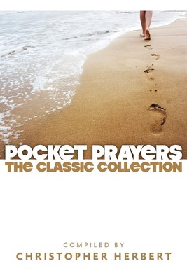 Pocket Prayers: The Classic Collection by Herbert