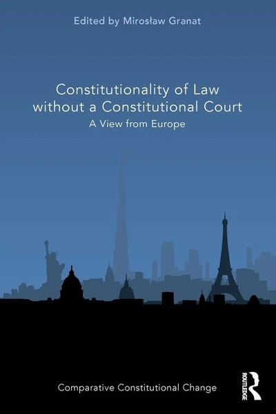 Constitutionality Of Law Without A Constitutional Court A View From Europe Buch-image