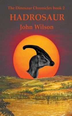 John Wilson | Hadrosaur | Taschenbuch | Englisch (2023) | John Wilson