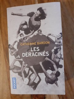livre les déracinés catherine bardon pocket