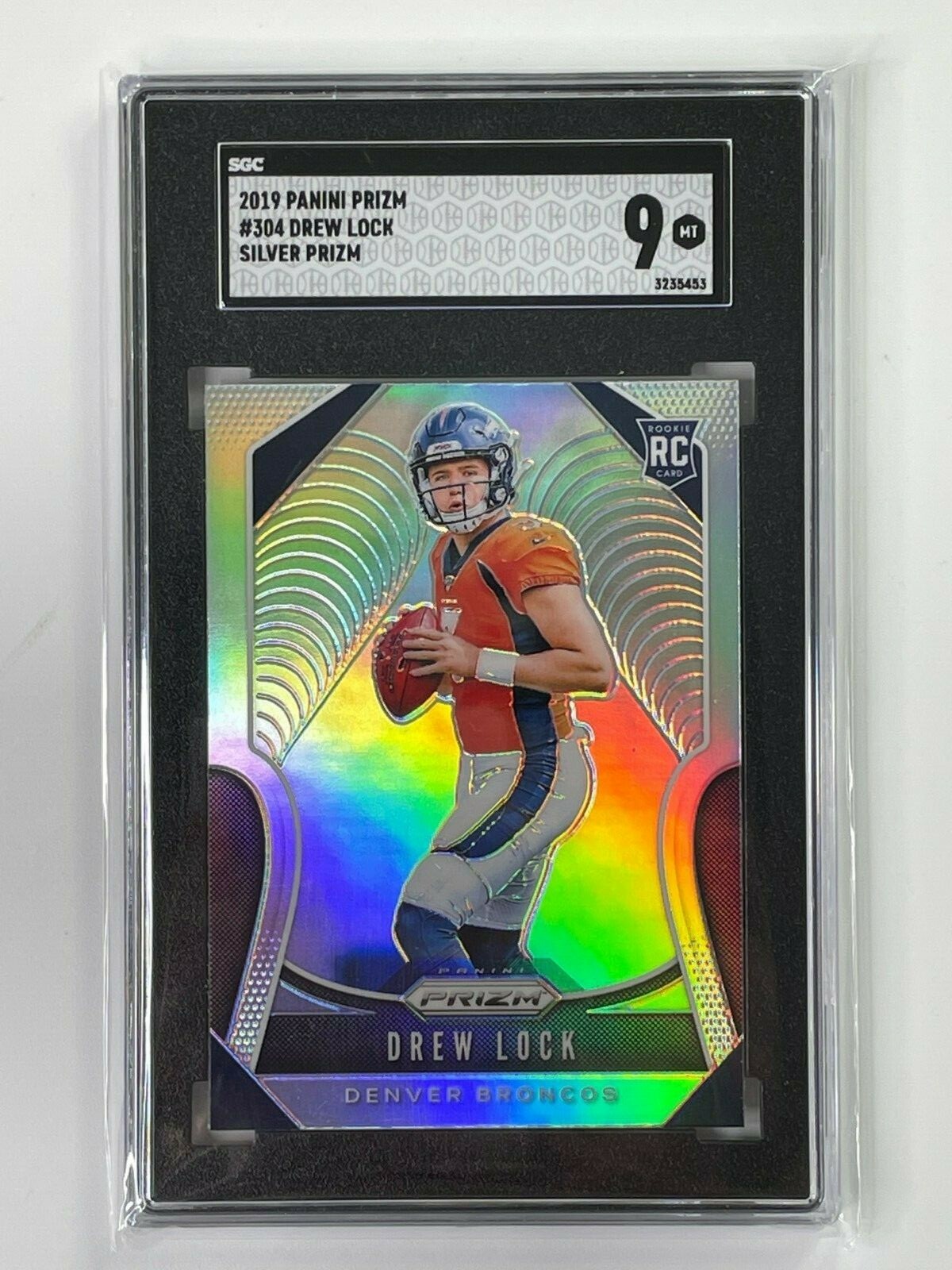 2019 Panini Prizm Drew Lock Silver SGC 9 Mint Rookie #304 RC Low Pop