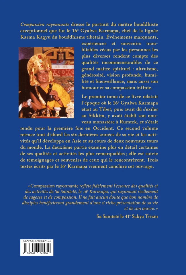 Compassion rayonnante. La vie du 16e Gyalwa Karmapa. Tome  2.  Locker/relais - Image 2 of 2