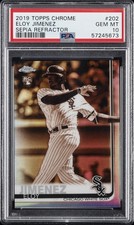 2019 TOPPS CHROME SEPIA REFRACTOR #202 ELOY JIMENEZ ROOKIE RC PSA 10