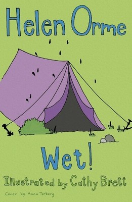 Helen Orme Wet! (Paperback) Siti's Sisters