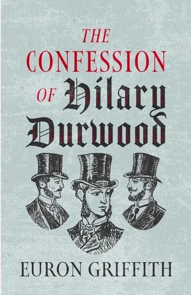 The Confession Of Hilary Durwood | Euron Griffith | Englisch | Taschenbuch-image