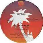 Myron We Can Get Down Vinyl Single 12inch NEAR MINT Island