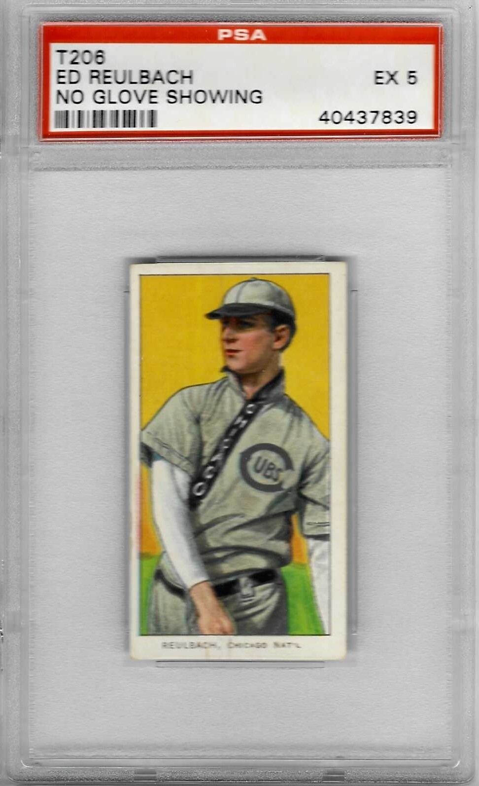 1909-11 T206 Sweet Caporal, 350-460, 42 - Ed REULBACH (No Glove) - PSA 5+++ Cubs