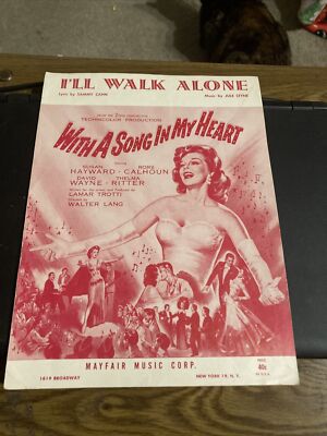 Vintage Sheet Music- I'll Walk Alone, With A Song in my Heart, Cahn/Styne 1944