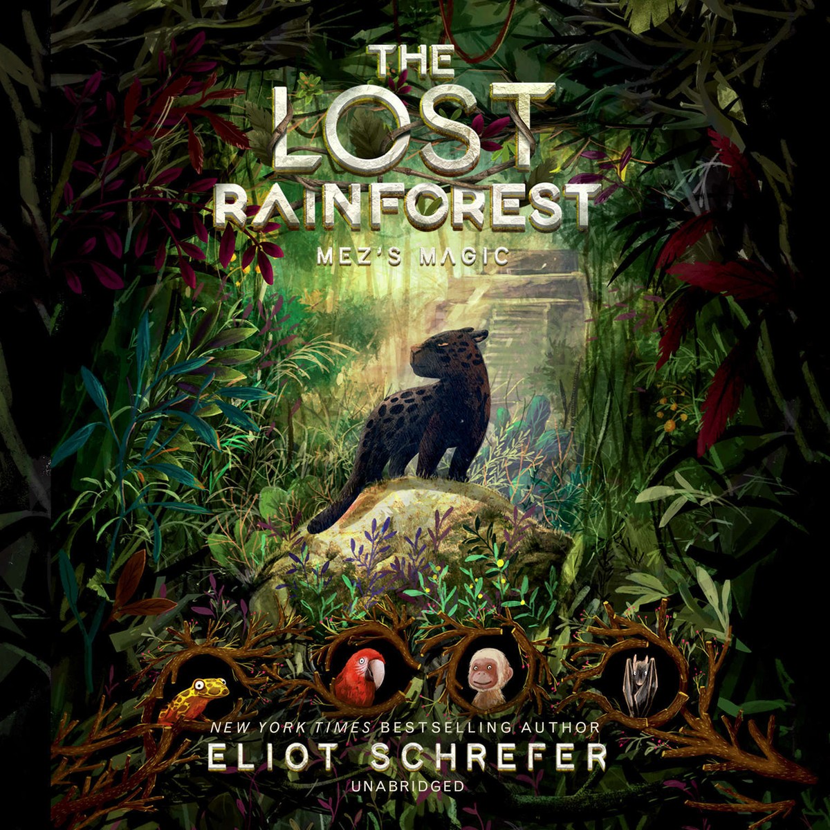 The Lost Rainforest: Mez's Magic by Eliot Schrefer 2018 Unabridged