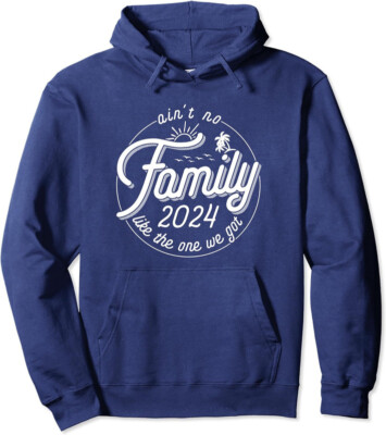 Ain't No Family Like The One We Got Reunion 2024 Fun Unisex Hooded Sweatshirt