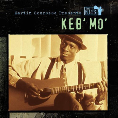 Keb' Mo' Martin Scorsese Presents the Blues: Keb' Mo' (CD) Album