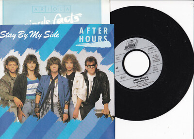 After Hours -Stay By My Side- 7'' 45 Ariola  (111 547-000) near mint
