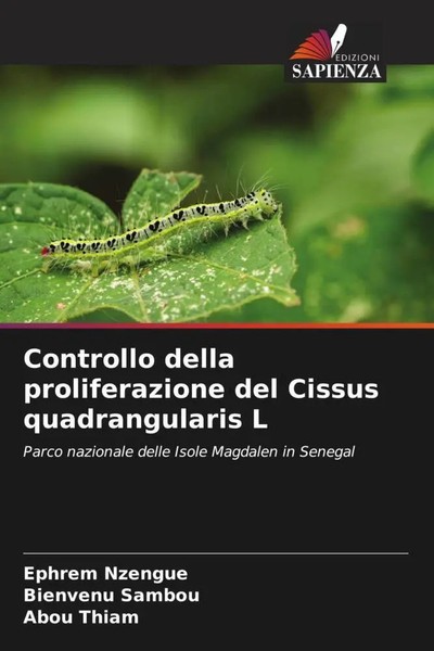 Ephrem Nzengue (U. A.) | Controllo Della Proliferazione Del Cissus...-image
