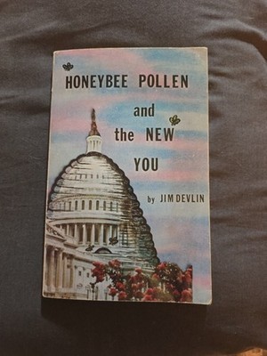 Honeybee Pollen and the New You James A. Devlin (1981, Trade Paperback, 1st Ed.)