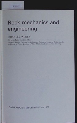 Rock mechanics and engineering. Jaeger, Charles:
