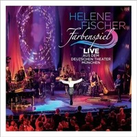 Farbenspiel - Live Aus MüNchen (2 Cd) | Helene Fischer | Deutsch | Audio-Cd