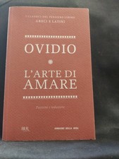 L'arte di amare - Ovidio i classici del pensiero libero greci e latini