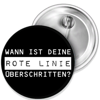 Wann ist deine ROTE LINIE überschritten? Dikta Corona Button Anstecker Pin 38 mm