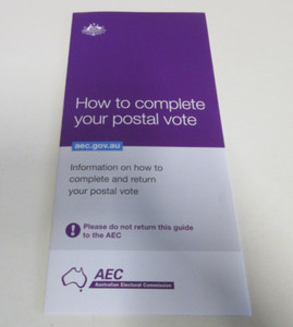 2022 - Australian Electoral Commission - Brochure - How to Complete Postal Vote