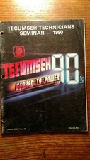 TECUMSEH TECHNICIANS SEMINAR HANDBOOK FROM 1990  ***54 PAGES***