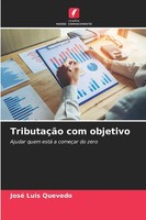 José Luis Quevedo | TributaçãO Com Objetivo | Taschenbuch | Portugiesisch (2025)