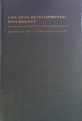 Life-Span Developmental Psychology: Historical and Generational Effects. McClusk
