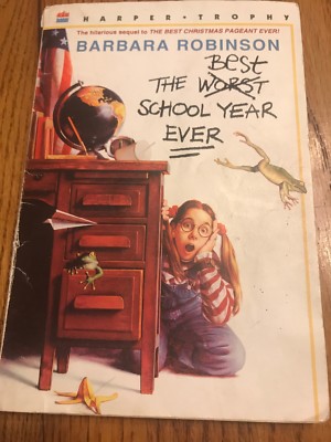 The Best School Year Ever by Barbara Robinson Paperback Ships N 24h