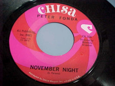 PETER FONDA - NOVEMBER NIGHT / CATCH THE WIND - EX VINYL & GREAT AUDIO