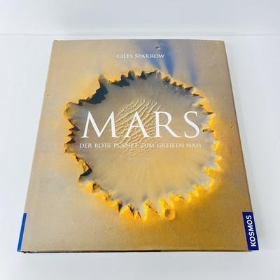MARS Der rote Planet zum greifen Nah KOSMOS Giles Sparrow gebundene Ausgabe
